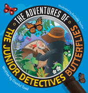 The Adventures Of The Junior Detectives Butterflies