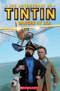 The Adventures of Tintin: Danger at Sea