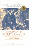 The Adventures of Tom Sawyer: The Big Read: Alabama Edition