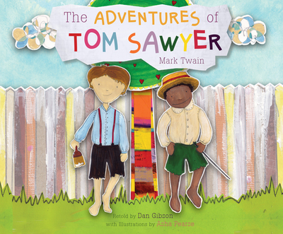 The Adventures of Tom Sawyer - Twain, Mark, and Gibson, Dan, and Heller, Johnny (Read by)