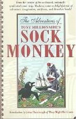 The Adventures of Tony Millionaire's Sock Monkey Volume 1 - Dark Horse Comics