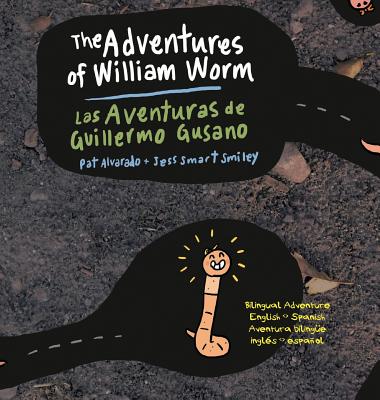 The Adventures of William Worm * Las aventuras de Guillermo Gusano: Tunnel Engineer * Ingeniero de tneles - Alvarado, Pat