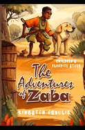 The Adventures of Zaba: Children's favorite storybook