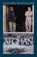 The Afghan Paradox