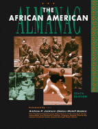 The African American Almanac: Formerly the Negro Almanac