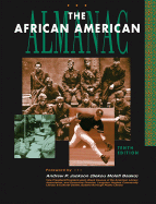 The African American Almanac: Formerly the Negro Almanac - Narins, Brigham (Editor), and Jackson, Andrew P (Foreword by)