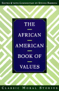 The African American Book of Values