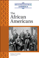 The African Americans - Carlisle, Rodney P, Professor (Editor)