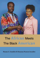 The African Meets The Black American