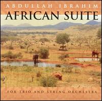 The African Suite [Enja] - Abdullah Ibrahim