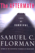 The Aftermath: A Novel of Survival - Florman, Samuel C