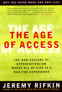 The Age of Access: The New Culture of Hypercapitalism