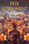 The Age of Anxiety: A Novel - The Times Bestseller