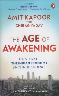 The Age of Awakening - Kapoor, Amit, and Yadav, Chirag