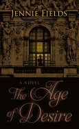 The Age of Desire