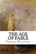 The Age of Fable