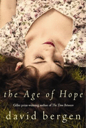 The Age of Hope - Bergen, David