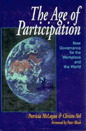 The Age of Participation: New Governance for the Workplace and the World