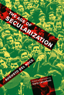 The Age of Secularization: Volume 73