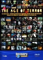 The Age of Terror: A Survey of Modern Terrorism [TV Documentary Series] - Daniel Korn; Jon Blair; Polly Williams