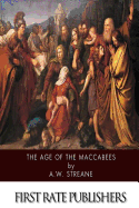 The Age of the Maccabees