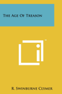 The Age Of Treason