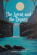 The Agent and the Deputy