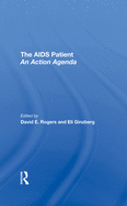 The AIDS Patient: An Action Agenda