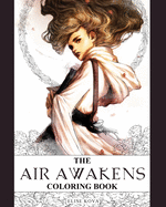 The Air Awakens Coloring Book