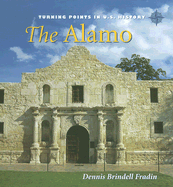 The Alamo - Fraden, Dennis Brindell