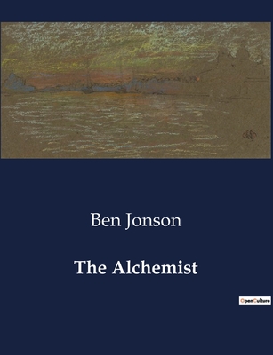 The Alchemist - Jonson, Ben