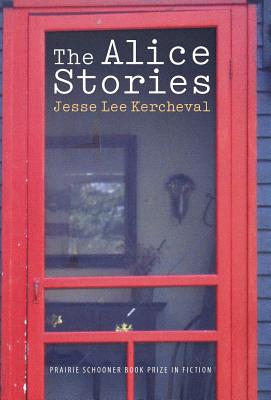 The Alice Stories - Kercheval, Jesse Lee