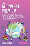 The Alignment Premium: Benchmarking Australia's Student