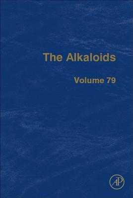 The Alkaloids - Knolker, Hans-Joachim (Series edited by)