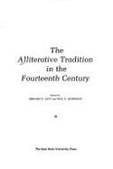 The Alliterative Tradition in the Fourteenth Century - Szarmach, Paul E. (Editor), and Levy, Bernard S. (Editor)