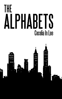 The Alphabets - Lee, Cecelia In