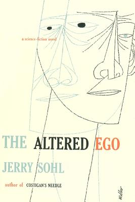 The Altered Ego - Sohl, Jerry