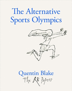 The Alternative Sports Olympics