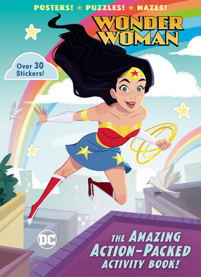 The Amazing Action-Packed Activity Book! (DC Super Heroes: Wonder Woman) - Chlebowski, Rachel