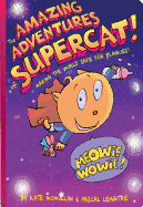 The Amazing Adventures of Supercat!