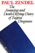 The Amazing and Death-Defying Diary of Eugene Dingman: The Amazing and Death Defying Diary of Eugene Dingman