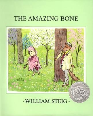 The Amazing Bone - Steig, William