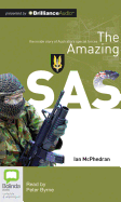 The Amazing SAS - McPhedran, Ian, and Byrne, Peter, Ma (Read by)