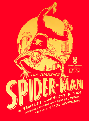 The Amazing Spider-Man - Lee, Stan, and Ditko, Steve, and Reynolds, Jason (Foreword by)