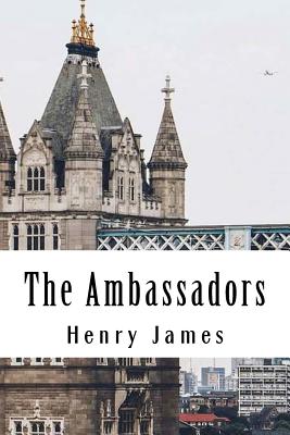 The Ambassadors - James, Henry