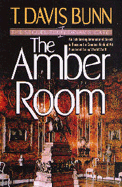 The Amber Room - Bunn, T Davis
