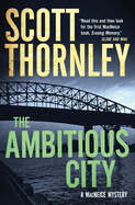 The Ambitious City: A MacNeice Mystery