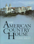 The American Country House