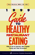 The American Diabetes Association Guide to Healthy Restaurant Eating