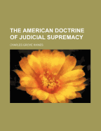 The American Doctrine of Judicial Supremacy
